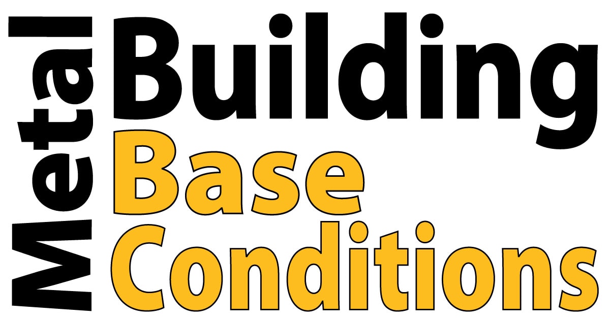 Metal Building Base Conditions