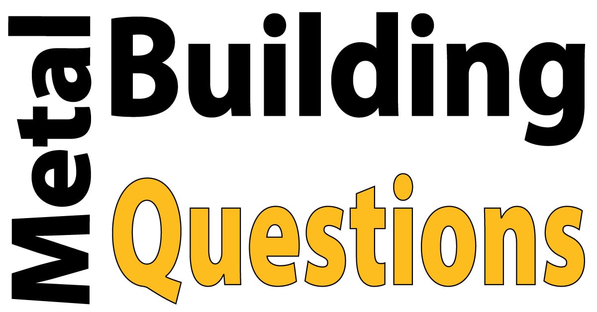 Metal Building Frequently Asked Questions