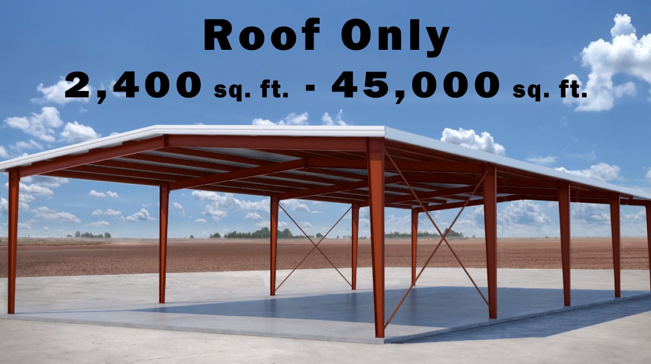 Roof Only Metal Building Price